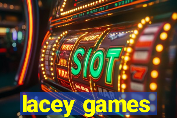 lacey games